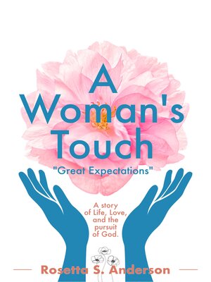 cover image of A Womans Touch; Great Expectations